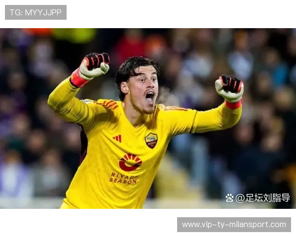 斯维拉尔稳如泰山！罗马“最不可或缺”门神实锤